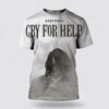21 Savage Babydrill Cry For Help Album Cover 3D T-Shirt 2 21 Savage Babydrill Cry For Help Album Cover 3D T-Shirt