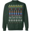 All I Want For Christmas Ugly Christmas Sweater 1 All I Want For Christmas Ugly Christmas Sweater